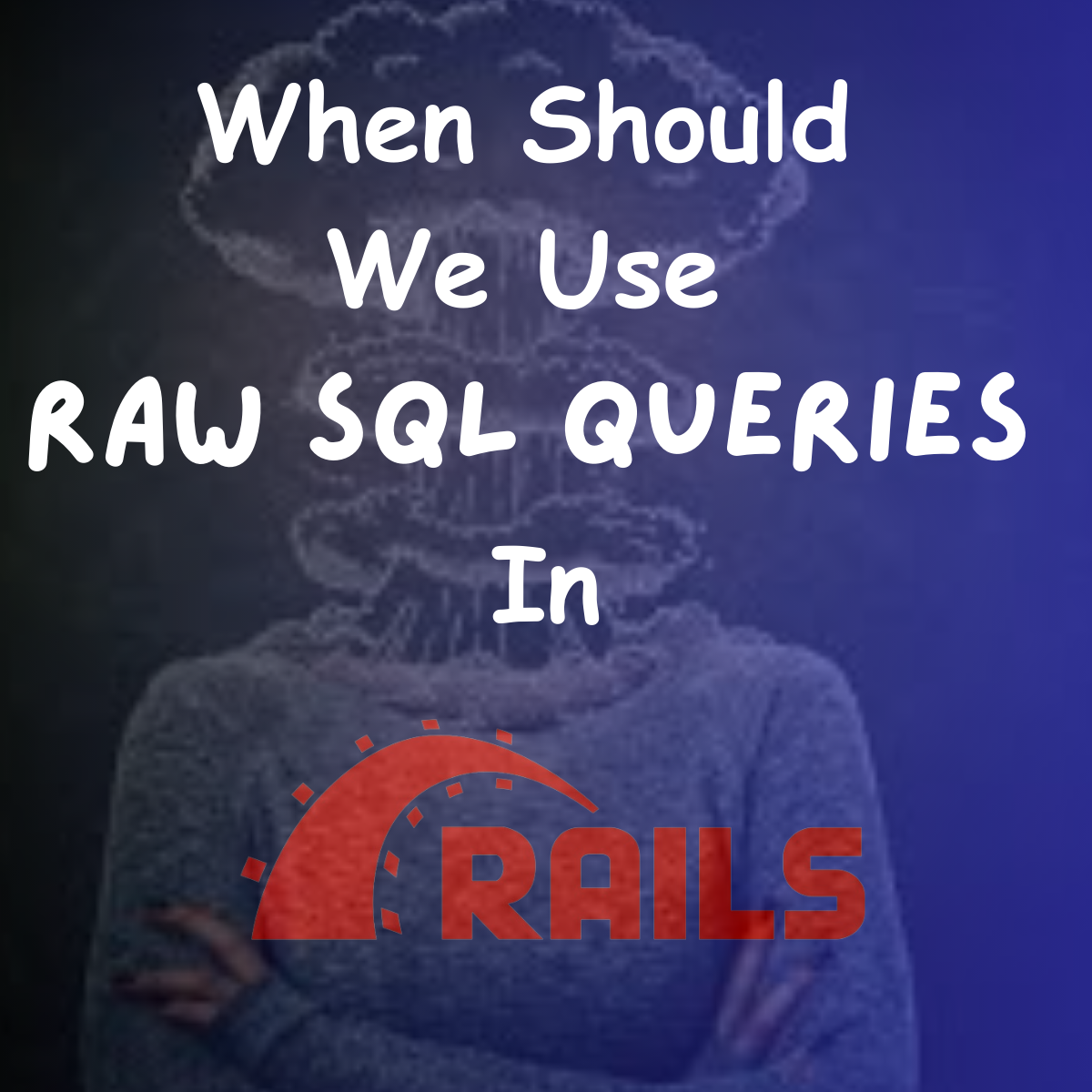 When Should we Use Raw SQL Queries in Ruby on Rails